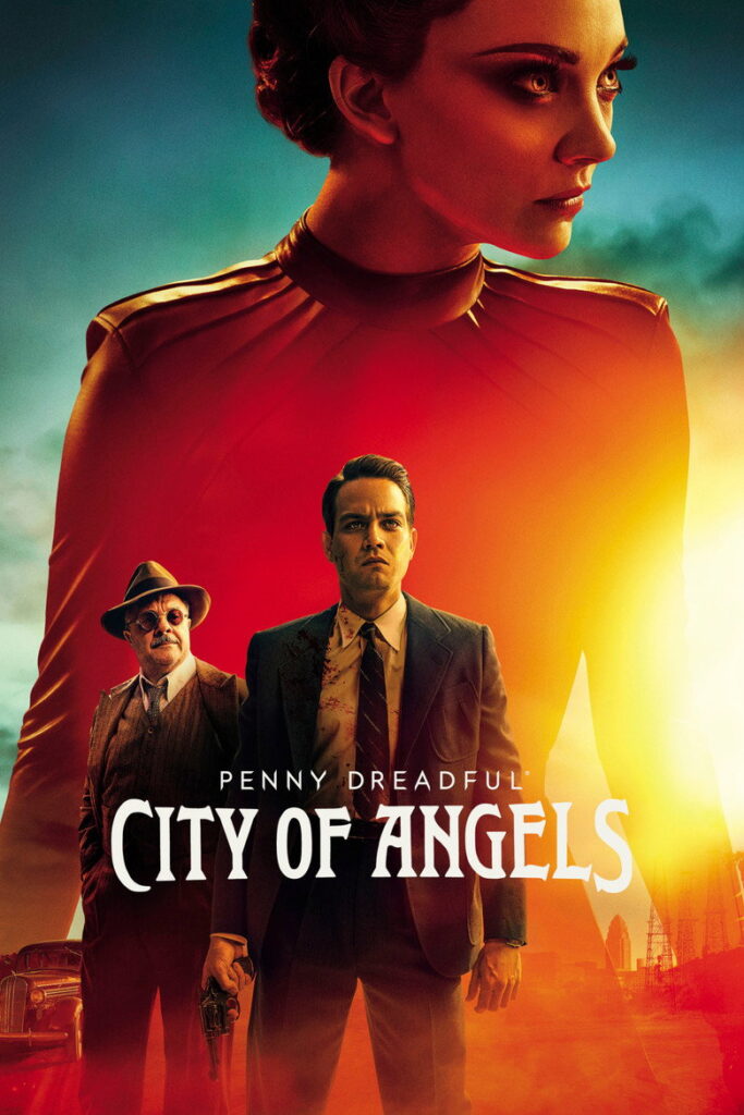 مسلسل Penny Dreadful: City of Angels